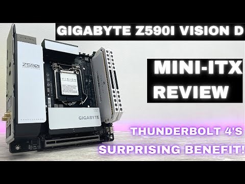 Gigabyte Z590i Vision D Mini-ITX Review: Thunderbolt 4's surprising benefit!