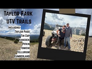 Best UTV Trails of Taylor Park Colorado