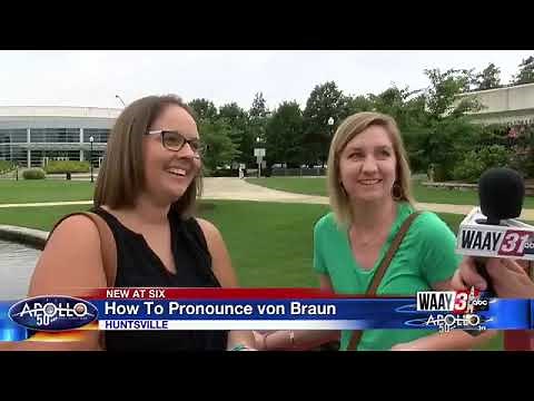 How To Pronounce von Braun