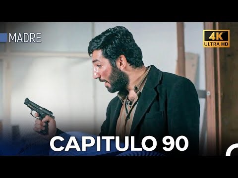 Madre Capitulo 90 (Doblada En Español) 4K
