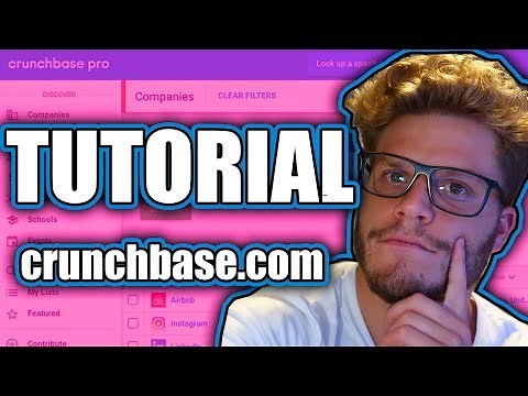 CRUNCHBASE TUTORIAL (Cómo funciona crunchbase?)