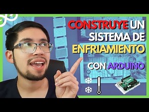 🆕 CONSTRUYE un SISTEMA de ENFRIAMIENTO con ARDUINO ▶ El INICIO de un CONTROL de TEMPERATURA.