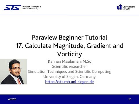 Paraview Beginner Tutorial: 17. Calculate Magnitude, Gradient and Vorticity