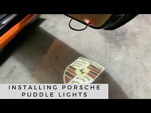 How to install Porsche Puddle Lights