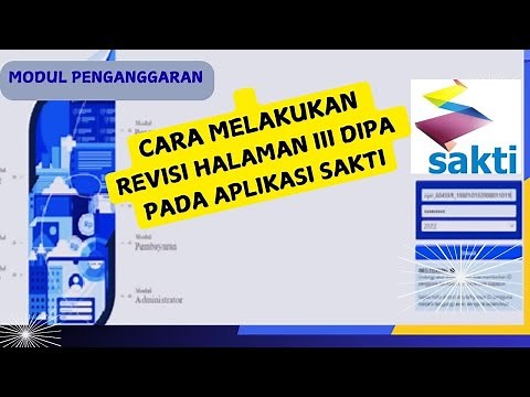 Terbaru!Cara Melakukan Revisi Halaman III DIPA pada Aplikasi SAKTI 2025