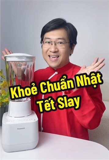 @Panasonic Vietnam #KhoeChuanNhatTetSlay #PanasonicVietnam SMM: 546. Khoẻ chuẩn Nhật Tết Slay cùng Panasonic nha cả nhà ơi.