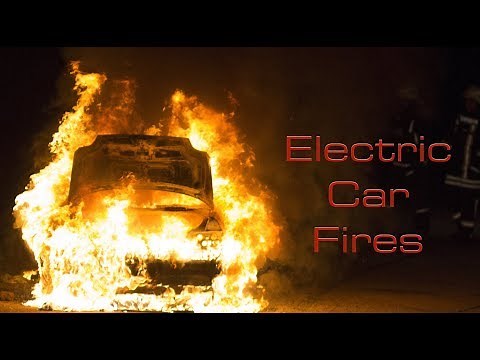 Electric Car Fires: What You Need To Know