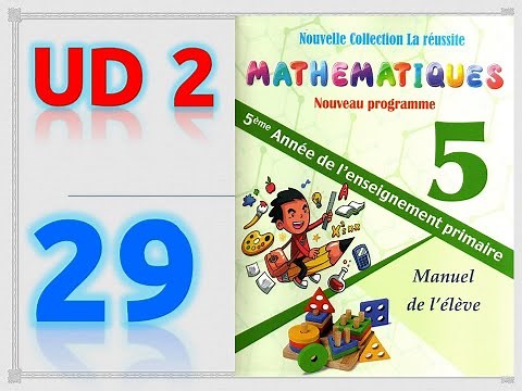 la réussite mathématique CM2 UD 2 Nombre entiers addition et soustraction p 29