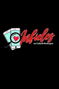 Infieles (2020-2025) - TV Show
