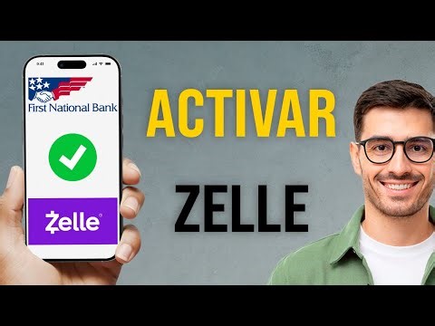 Cómo Activar y Usar Zelle en First National Bank (Guía Paso a Paso 2026)