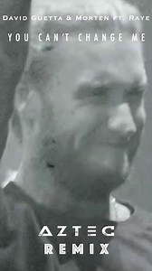 You Can’t Change Me (Aztec Remix) OUT NOW !! Stream the Full Version Here : https://on.soundcloud.com/aA1BZ | Aztec