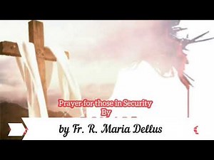 39 Prayer 100 Prayer for those in Security jobs