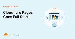 Cloudflare Pages Goes Full Stack