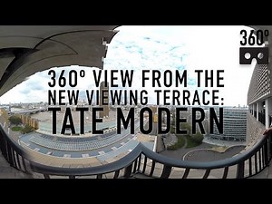 VR 360º View from the new Viewing Terrace - Tate Modern, London