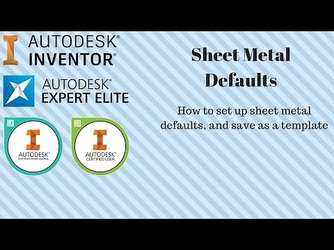 Autodesk Inventor - How to set up Sheet Metal Defaults. And save as template