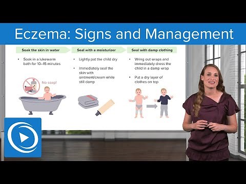 Eczema: Signs and Management – Pediatric Nursing | Lecturio Nursing