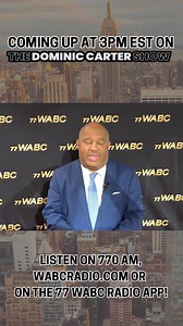 AT 3PM EST: The Dominic Carter Show Today's topics include: -Kamala Harris' running mate Tim Walz is under fire... -NYC migrants allegedly raped woman at knifepoint in Coney Island -Meet 93-year-old Margie, one of Dominic's listeners. Listen on wabcradio.com or on the 77 WABC app! | 77 WABC