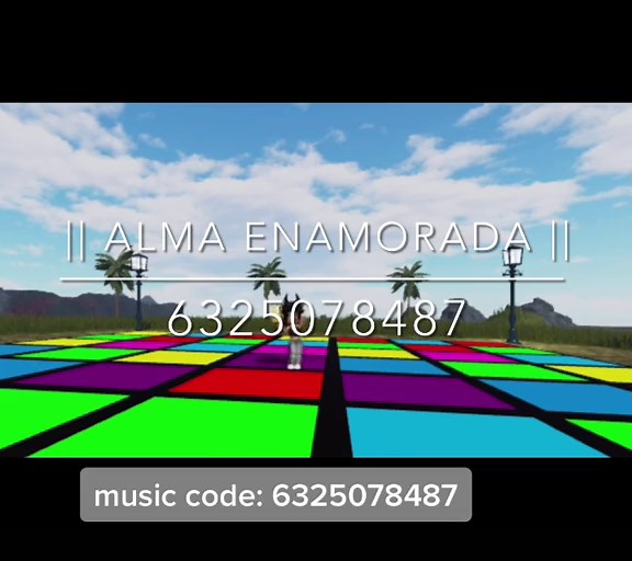 || alma enamorada || comment if you have any song request #fyp #roblox #robloxmusiccodes #fypシ