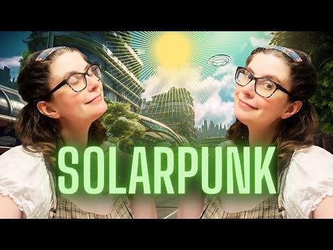 How to be SolarPunk