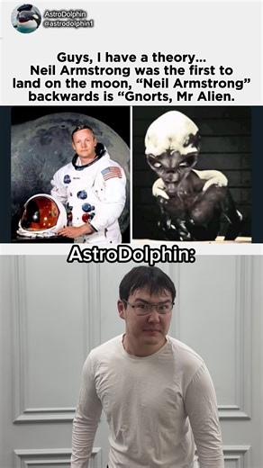 I have theory Neil Armstrong | theory