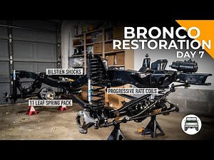 Bronco Restoration Day 7 - Chassis Assembly