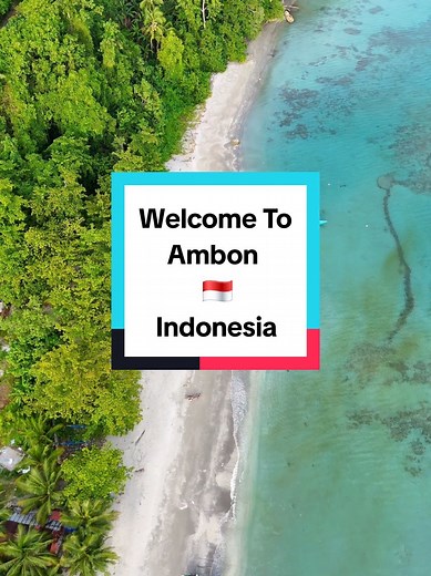 Welcome To Ambon 🏝🏝🏝 📍Maluku, Ambon, Indonesia 🇮🇩 #indonesia #maluku #ambon #travel #travellife #landscape #solotravel #aerial #jalanjalan #fyp #video #beach #holiday #nature #trip #vacation