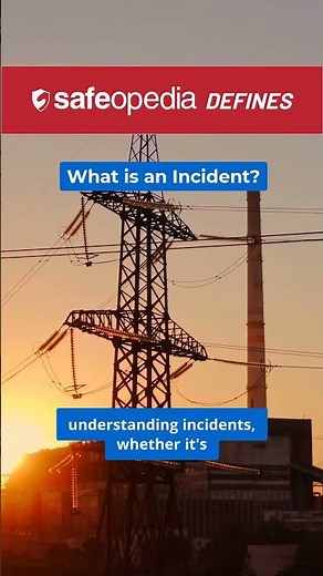 What is an Incident?
