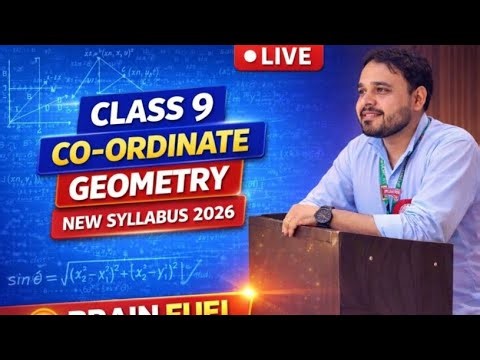 Class 9 Maths Co-ordinate Geometry 🔥 | Full Chapter One Shot | New Syllabus 2026 | Live