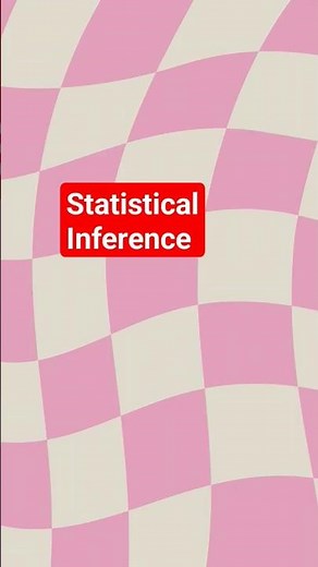 statistical inference | #statisticalinference #statistics #inference