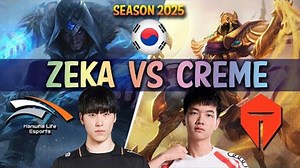 【HLE Zeka塞拉斯 vs TES Creme沙皇】韩服王者局ob