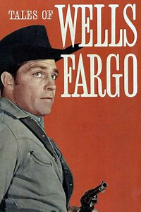 Tales of Wells Fargo (1957-1962) Streaming - Where to Watch Online