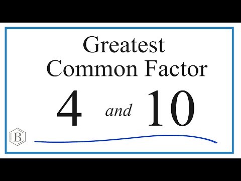 How to Find the Greatest Common Factor for 4 and 10