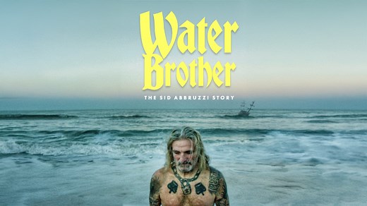 Water Brother: The Sid Abbruzzi Story - Apple TV