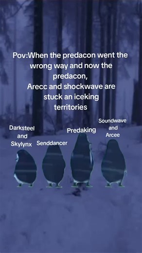 Darksteel and Skylynx they were the ones who took the wrong path, predaking tried to get them to go to the right side, but it didn't work, so Arcee ordered SandDancer to follow them (shockwave was with predaking, so he had no choice) and that's how they arrived in the icekings territories #tresformospime #tresformospimeoc #predacon #oc #fypageシ