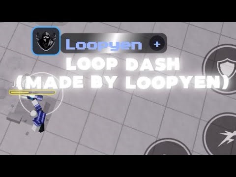 Loop dash Script (made by Loopyen) | The Strongest Battleground | Roblox
