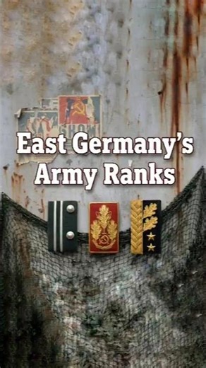 East Germany’s Army Ranks