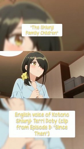 Voice Comparison: Kotono Shiunji - Anime: “The Shiunji Family Children” | YouTube Shorts 💛