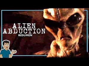 ALIEN ABDUCTION: ya no quiero ver ovnis.