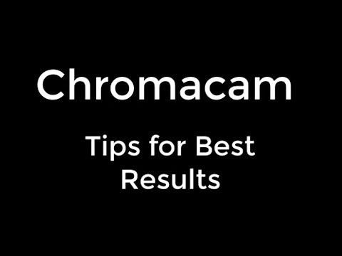 Tutorial | How to Look Best on ChromaCam