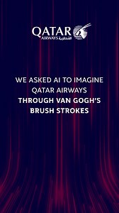 Welcome to Qatar Airways, Van Gogh style. 🎨 #QatarAirways #AI #StarryNight | Qatar Airways