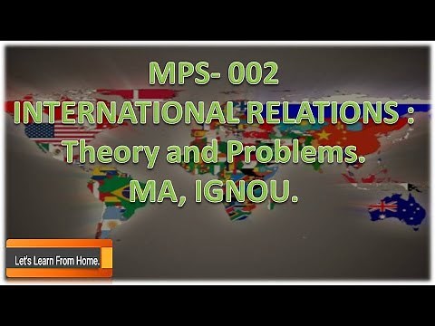 MPS 002 | Realism | International Relations Theory and Problems | IGNOU | Unit-01 | Part-02