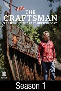 The Craftsman: Preserving the Last Higgins Boat: Preserving a Rare Higgins Boat