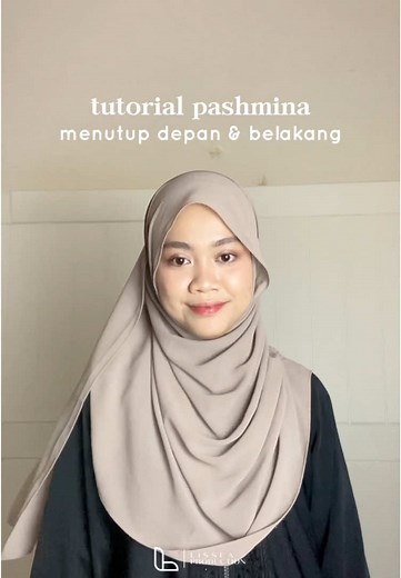 Tutorial Pashmina Menutup Dada dan Belakang - Style Hijab Syar'i