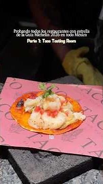 Trying every Michelin Guide 2026 starred restaurant in Mexico: Part 1 of 34