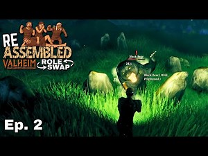 Extinction-Level Event | Ep. 2 | REASSEMBLED: Valheim Role Swap