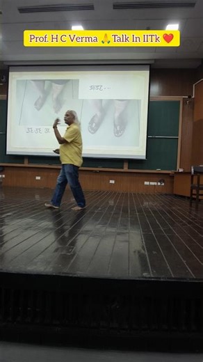 Prof. H C Verma 🔥 Talk In IITk ❤️ #hcverma #physics #science