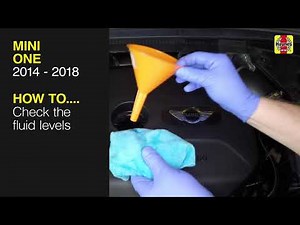 Mini One (2014 - 2018) - Check the fluid levels