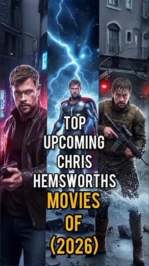 Top upcoming chris hemsworths movies (2026)#ChrisHemsworth #AvengersDoomsday #Subversion#TopMovies