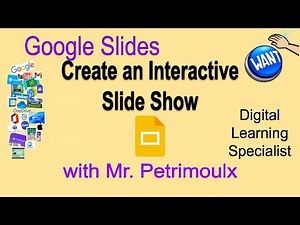 Google Slides: Create an Interactive Slide Show