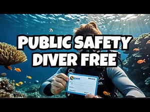 How I Got My Public Safety Diver Certification For FREE!!!